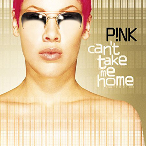 Pink-Can't Take Me Home - 2x Platinum