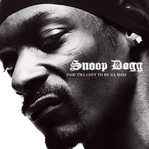Snoop Dogg-Paid Tha Cost - Platinum